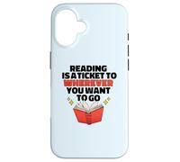 Lire EST Un Ticket pour OÙ Vous Voulez Aller Reader Meme Coque pour iPhone 16