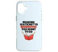 Lire EST Un Ticket pour OÙ Vous Voulez Aller Reader Meme Coque pour iPhone 16 Plus