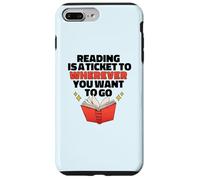 Lire EST Un Ticket pour OÙ Vous Voulez Aller Reader Meme Coque pour iPhone 7 Plus/8 Plus