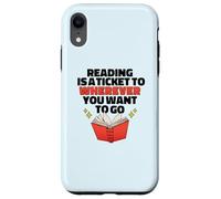 Lire EST Un Ticket pour OÙ Vous Voulez Aller Reader Meme Coque pour iPhone XR
