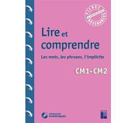 Lire et comprendre CM + Téléchargement Ressources numeriques, Livre avec 1 CD audio - Françoise Bois Parriaud - Retz Eds - Livre CD-ROM - Scolaire / Universitaire CD