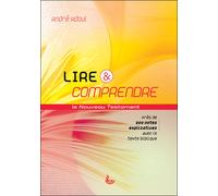 Lire & Comprendre : Le Nouveau Testament