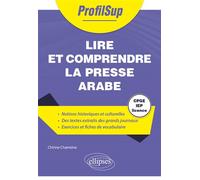 Lire et comprendre la presse arabe - Chirine Chamsine - Ellipses - broché - Méthode de langue