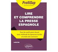Lire et comprendre la presse espagnole