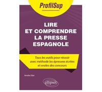 Lire et comprendre la presse espagnole