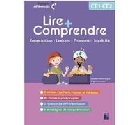 Lire + comprendre CE1 - CE2 (+ ressources numériques) - Le Petit Poucet et Ali Baba: Énonciation - Lexique - Pronoms - Implicite