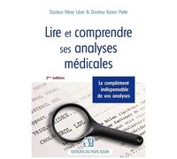 Lire Et Comprendre Ses Analyses Médicales