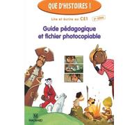 Que d'histoires ! CE1 - Série 2 (2005) - Guide pédagogique et fichier photocopiable