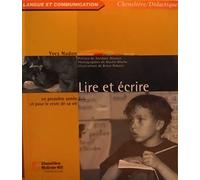 Lire et ecrire en premiere annee et pour le reste de sa vie
