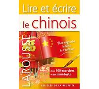 Collectif – Lire et écrire le Chinois – Méthode de langue – Broché – Larousse