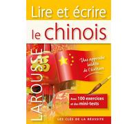 Collectif – Lire et écrire le Chinois – Méthode de langue – Broché – Larousse