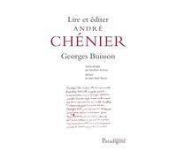 Lire et éditer André Chénier
