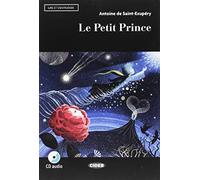 Lire et s'entraîner : Le petit prince + Livre audio (Niveau deux A2) : Le petit prince + App + DeA LINK