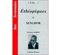 Lire ethiopiques de leopold sedar senghor - Fabien Lambert - Presence Africaine - broché - Livre