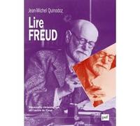 Lire Freud Jean-Michel Quinodoz (Auteur)