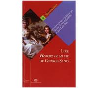 Lire Histoire De Ma Vie De George Sand