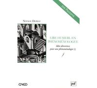Lire Husserl En Phénoménologue - Idées Directrices Pour Une Phénoménologie (I)