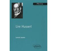 Lire Husserl - Laurent Joumier - Ellipses - broché - Essai