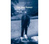 Lire, jouer Ionesco