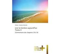 Lire la genèse aujourd'hui tome ii Matendo-S (Auteur)