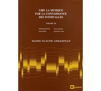 Lire la musique par la connaissance des intervalles: Volume 3