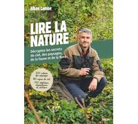 Lire la nature - Alban Cambe - Solar - broché - Essai