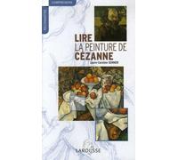 Lire la peinture de Cézanne