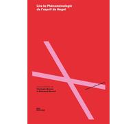Lire La Phénoménologie De L'esprit De Hegel
