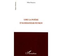 Lire La Poésie D'aleksandar Petrov