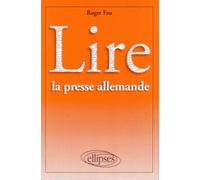 Lire La Presse Allemande