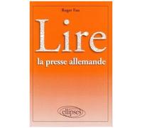 Lire La Presse Allemande