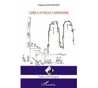 Lire la ville chinoise