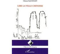 Lire la ville chinoise