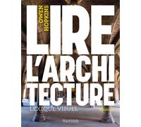 Lire l'architecture Lexique visuel - 2nde édition - Owen Hopkins - Dunod - broché - Essai