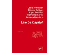 Lire Le Capital - Louis Althusser - Puf - Livre