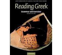 Lire le grec : Grammaire et exercices