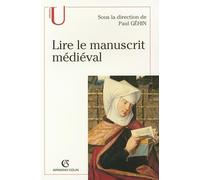 Lire le manuscrit médiéval