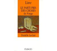 Lire Le parti pris des choses de Ponge