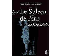 Lire le spleen de Paris de baudelaire