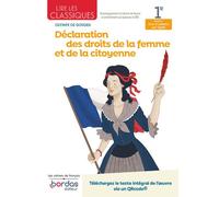 Lire les classiques - Français 1re - Déclaration des droits de la femme et de la citoyenne - - Sabine Fayon - Bordas - broché - Scolaire / Universitaire
