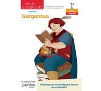 Lire les classiques - Français 1re - Oeuvre Gargantua - Voie générale Catherine Saenz (Auteur)
