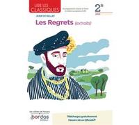 Lire les classiques - Les Regrets de Joachim du Bellay