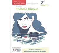 Lire les classiques - Français 2de - 2022 - Thérèse Raquin Cahier - élève - Fanny Egger - Bordas - broché - Scolaire / Universitaire
