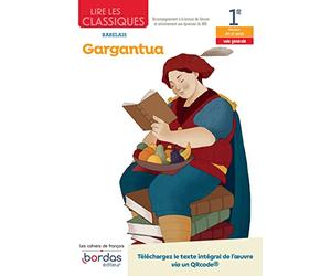 Lire les classiques - Gargantua de François Rabelais - Voie générale