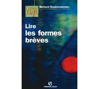 Lire les formes brèves - Bernard Roukhomovsky - Armand Colin - broché - Essai