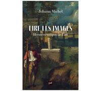 Lire Les Images - Herméneutique De L'art