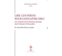 Lire les païens pour connaître Dieu Juan Pablo Romero Tejada (Auteur)