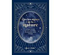 Lire les signes de la nature Nuages, brume, arc-en-ciel, foudre... Symbolique, oracle, énergie - Anne-Sophie Casper - Secret D'etoiles - relié - Guide