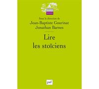 Lire les stoïciens