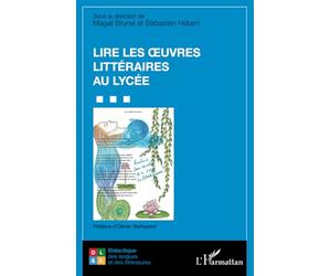Lire les œuvres littéraires au lycée